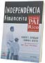 2 - Independ�ncia Financeira: O Guia do Pai Rico