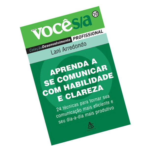 Aprenda a se comunicar com habilidade e clareza